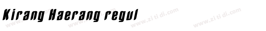 Kirang Haerang regul字体转换